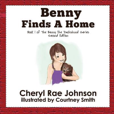 Benny Finds a Home - Johnson, Cheryl