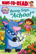 Benny Says, "Achoo!"