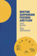 Benthic Suspension Feeders and Flow