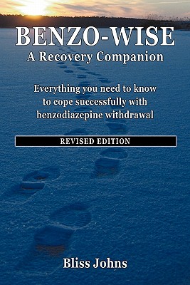 Benzo-Wise: A Recovery Companion - Frederick, V Baylissa, and Johns, Bliss