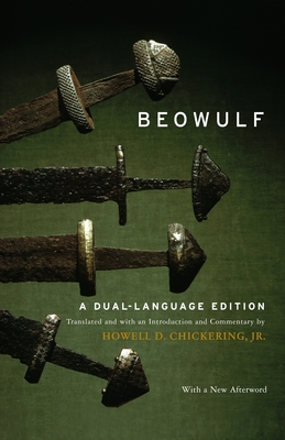 Beowulf: A Dual-Language Edition - Chickering, Howell D