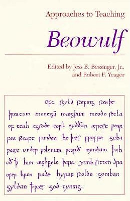 Beowulf - Bessinger, Jess B (Editor), and Yeager, Robert F (Editor)