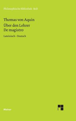 ?ber Den Lehrer - Thomas Von Aquin, and J?ssen, G (Editor), and Krieger, G (Editor)