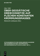 ?ber Geod?tische Dreiecksnetze Auf Fl?chen Konstanten Kr?mmungsma?es