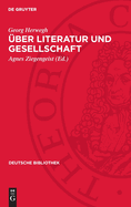 ?ber Literatur Und Gesellschaft: (1837-1841)