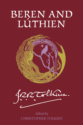Beren and Lthien - Tolkien, J R R
