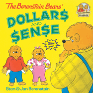 Berenstain Bears' Dollars and Sense