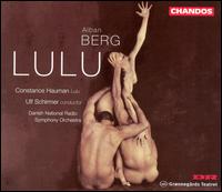 Berg: Lulu - Constance Hauman (soprano); Daniel Viklund (bass baritone); Edith Guillaume (contralto); Gert Henning-Jensen (tenor);...