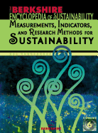 Berkshire Encyclopedia of Sustainability 6/10: Measurements, Indicators, and Research Methods for Sustainability