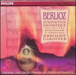 Berlioz: Symphonie fantastique - Orchestre Revolutionnaire et Romantique; John Eliot Gardiner (conductor)