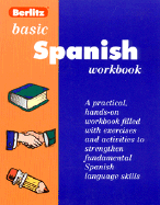Berlitz Basic Spanish Workbook: Level One - Berlitz Guides, and Turk, Phil