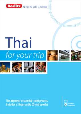 Berlitz For your Trip Thai - Berlitz