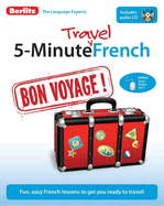 Berlitz Language: 5-minute Travel French