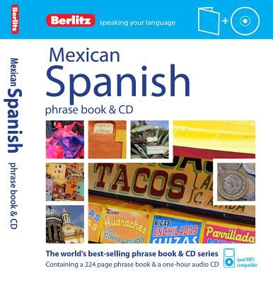 Berlitz Phrase Book & CD Mexican Spanish - Berlitz