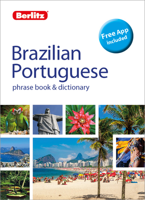 Berlitz Phrase Book & Dictionary Brazillian Portuguese(Bilingual dictionary) - Publishing, Berlitz