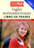 Berlitz U. S. English for Latin American Spanish Phrase Books