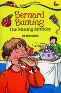 Bernard Bunting and the Missing Birthday