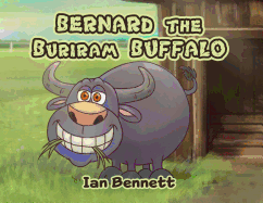 Bernard the Buriram Buffalo