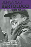 Bernardo Bertolucci: Interviews