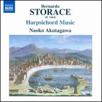 Bernardo Storace: Harpsichord Music - Naoko Akutagawa (harpsichord)