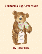 Bernard's Big Adventure
