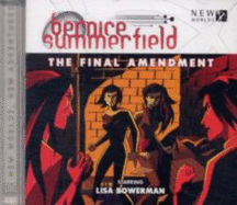 Bernice Summerfield 8.5 Final Amendment (Bernice Summerfield Big Finish)