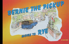 Bernie the Pickup Moves to  Rye