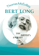 Bert Long: The Artist's Journey