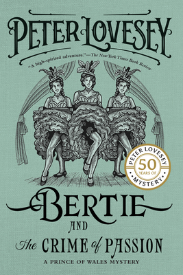 Bertie and the Crime of Passion - Lovesey, Peter