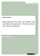 Bertolt Brecht "Das Leben des Galilei": Das erste Bild als Exposition - Die alte und die neue Zeit im Vergleich