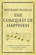 Bertrand Russell's the Conquest of Happiness