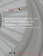 Berufliche Bildung mit religiser Kompetenz