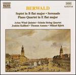 Berwald: Septet in B flat major; Serenade; Piano Quartet in E flat major - Anders Modigh (cello); Arioso Wind Quintet; Joakim Kallhed (piano); Joel Sundin (viola); Lars Hjelm (clarinet);...