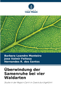 ?berwindung der Samenruhe bei vier Waldarten