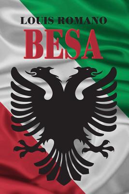 Besa: Vecchia Publishing - Romano, Louis