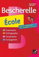 Bescherelle: Bescherelle Ecole