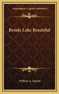 Beside Lake Beautiful