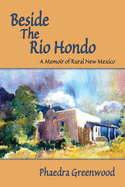 Beside the Rio Hondo