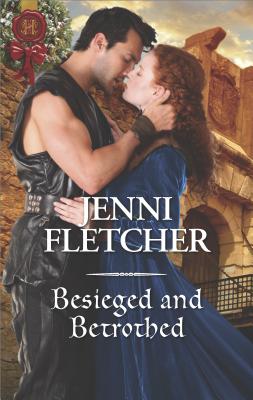 Besieged and Betrothed - Fletcher, Jenni