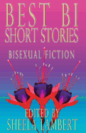 Best Bi Short Stories: Bisexual Fiction
