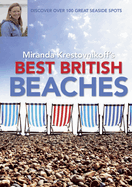 Best British Beaches: Discover Over 100 Great Seaside Spots