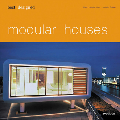 Best Designed Modular Houses - Kunz, Martin Nicholas