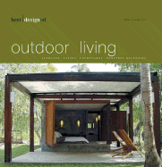 Best Designed Outdoor Living
