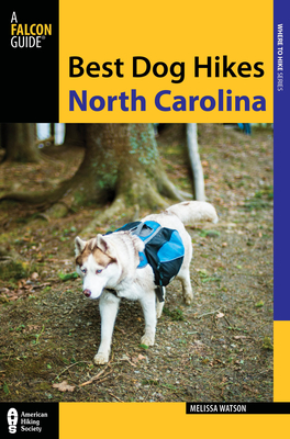 Best Dog Hikes North Carolina - Watson, Melissa