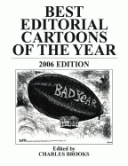 Best Editorial Cartoons of the Year: 2006 Edition