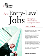 Best Entry-Level Jobs - Lieber, Ron (Editor), and Meltzer, Tom (Editor)