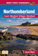 Best Foot Forward in Northumberland (Coast & Country Walks)