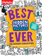 Best Hidden Pictures Puzzles Ever: Find Over 1,550 Hidden Objects in Highlights Best Collection of Hidden Pictures Puzzles, 20 Types of Puzzles and More