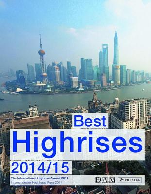 Best High-Rises 2014/15 - Cachola Schmal, Peter