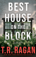 Best House on the Block: A Thriller